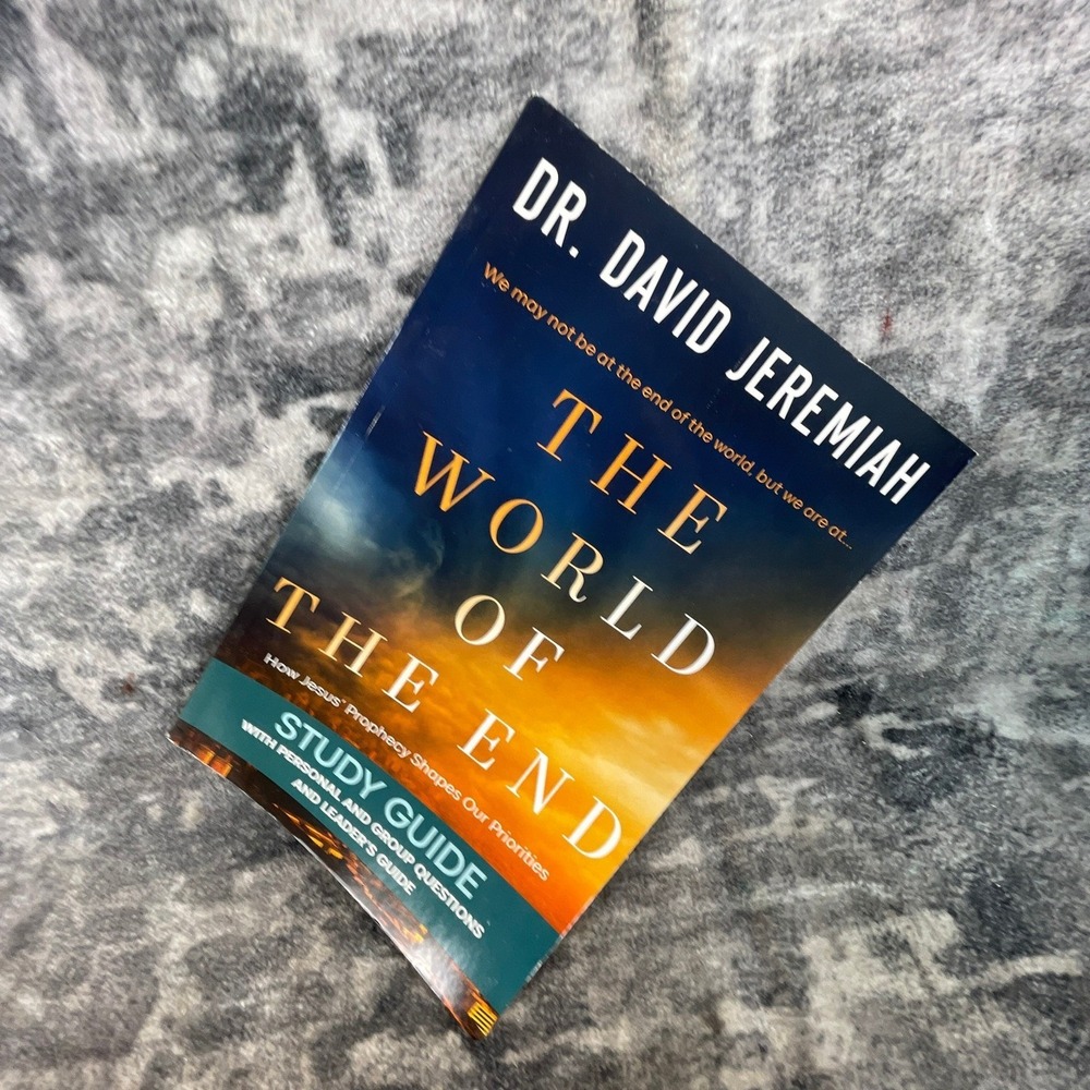 The World of the End Study Guide David Jeremiah Jesus Prophecy Bible Study Unuse